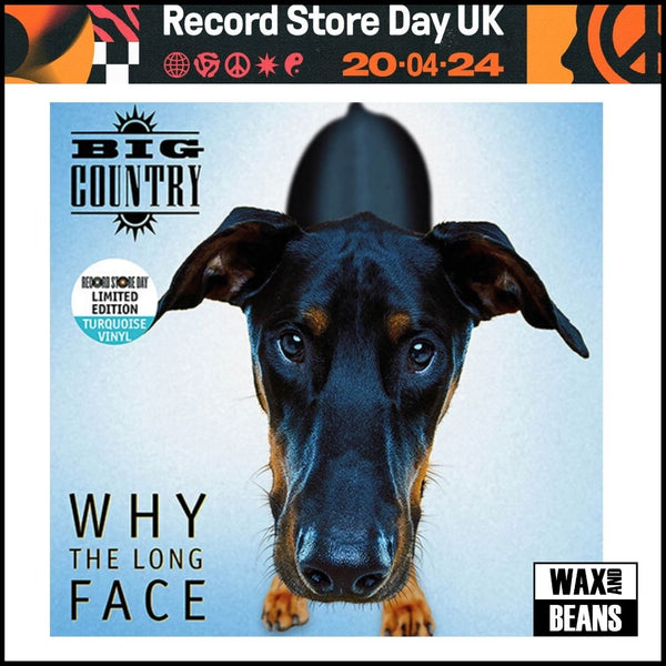 Big Country - Why The Long Face (Turquoise Vinyl) (RSD24)