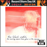 The Black Watch - The Morning Papers Have Given Us The Vapours (Yellow Vinyl) (RSD24)