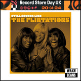 The Flirtations  - Still Sounds Like The Flirtations (1LP) (RSD24)