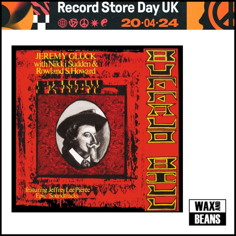 Jeremy Gluck with Nikki Sudden & Rowland S Howard - I Knew Buffalo Bill (Soviet Red Vinyl) (RSD24)