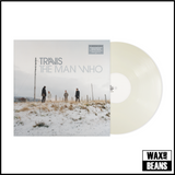 Travis - The Man Who (25th Anniversary Edition) (White Vinyl) (NAD24)