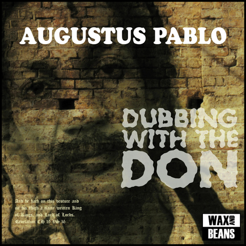 Augustus Pablo - Dubbing With The Don (1LP)
