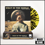 Apollo Junction - What In The World (Wax and Beans Exclusive Yellow & Black Splatter Vinyl) (Limited To 300 Copies) (Now Spinning 010) (Signed + Hand Numbered Magnetic Slice) + Wooden Block Display Stand