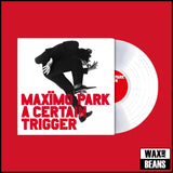 Maximo Park - A Certain Trigger (White Vinyl)