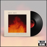 Ist Ist - Light A Bigger Fire (1LP) Signed