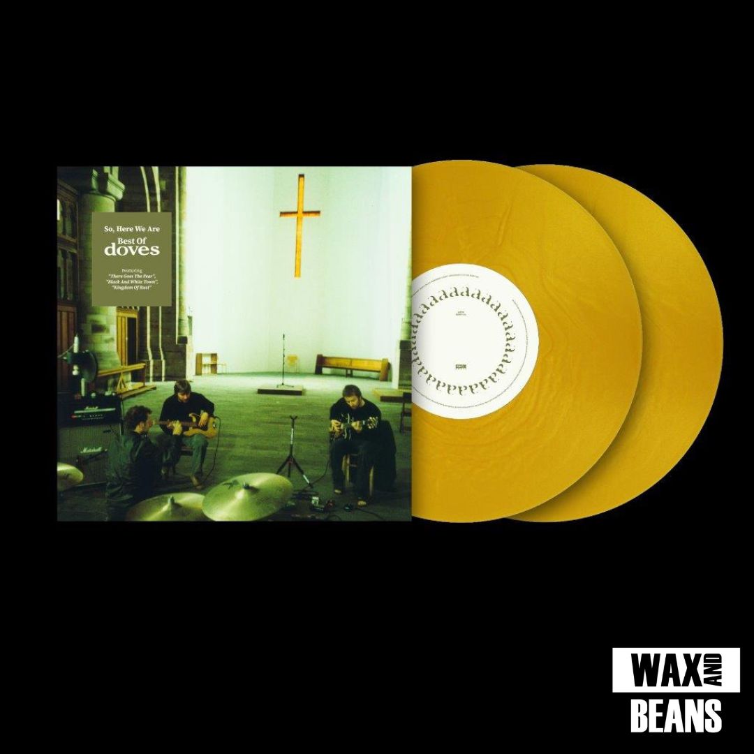 Doves - So, Here We Are: Best Of (2LP Gold Vinyl) – Wax and Beans