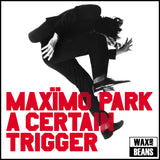 Maximo Park - A Certain Trigger (White Vinyl)