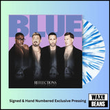 Blue - Reflections (Signed Wax and Beans Exclusive Blue & White Splatter Vinyl) (Limited To 250 Copies and Hand Numbered)