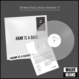 Hank - Twist Grip / Spiralic (Dinked Edition Early Doors 003) (Crystal Clear Vinyl)