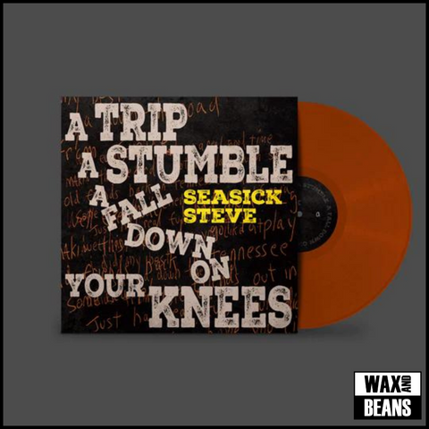 Seasick Steve - A Trip, A Stumble, A Fall Down On Your Knees (Toffee Vinyl)