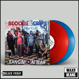 Bloods & Crips - Bangin On Wax (2LP) (BF24)