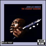 John Lee Hooker - The Charcot Sessions (3LP) (BF24)