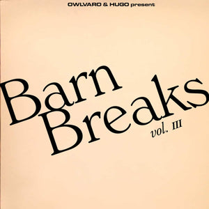Owlvaro & Hugo / Khruangbin - Barn Breaks Vol. III (3) (7" Single)