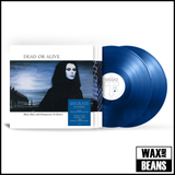 Dead Or Alive - Mad, Bad & Dangerous To Know (40th Anniversary) (2LP Translucent Blue Vinyl)
