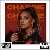 Alesha Dixon - Chargie (7”) (BF25)