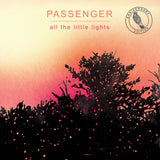 Passenger - All The Lights (Ten Year Anniversary Sunrise Colour Vinyl)