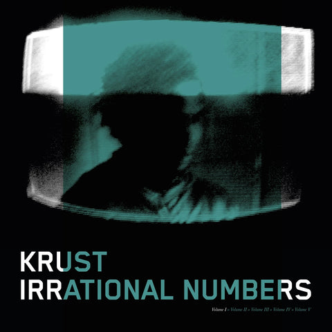Krust - Irrational Numbers: Volume 1