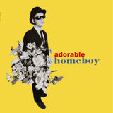 Adorable - Homeboy (Transparent Yellow Vinyl) (RSD26)