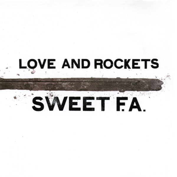 Love and Rockets - Sweet F.A. (2LP)