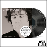 Gary Moore - Close As You Get (2026 Reissue) (2LP)