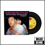Morrissey - Zoom Zoom The Little Boy / Without Music The World Dies (7")