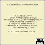 Andrew Wasylyk - Irreparable Parables (Dinked Edition 384) (Green & White Marble Vinyl + Signed & Numbered Art Print & CD)
