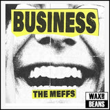 The Meffs - Business (Indies CD)