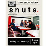The Snuts - Live In Store - Final Show Added - (Indies Opaque Yellow & Transparent Red Marble Vinyl + Entry) - Friday 22nd January - Doors 4pm