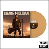 Drake Milligan - Tumbleweed (Custard Yellow Vinyl)