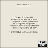 White Denim - 13 (Dinked Edition 391) (Black & Yellow Split Vinyl + Signed & Hand Numbered Art Print + Sticker)
