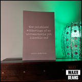 Colin Anderson - The Pointless Witterings Of An Unremarkable Yet Likable Oaf (Paperback Book)