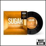 Sugar - House Of Dead Memories / Long Live Love (7")