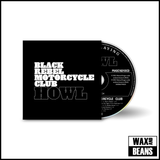 Black Rebel Motorcycle Club - Howl (20th Anniversary Edition) (CD)