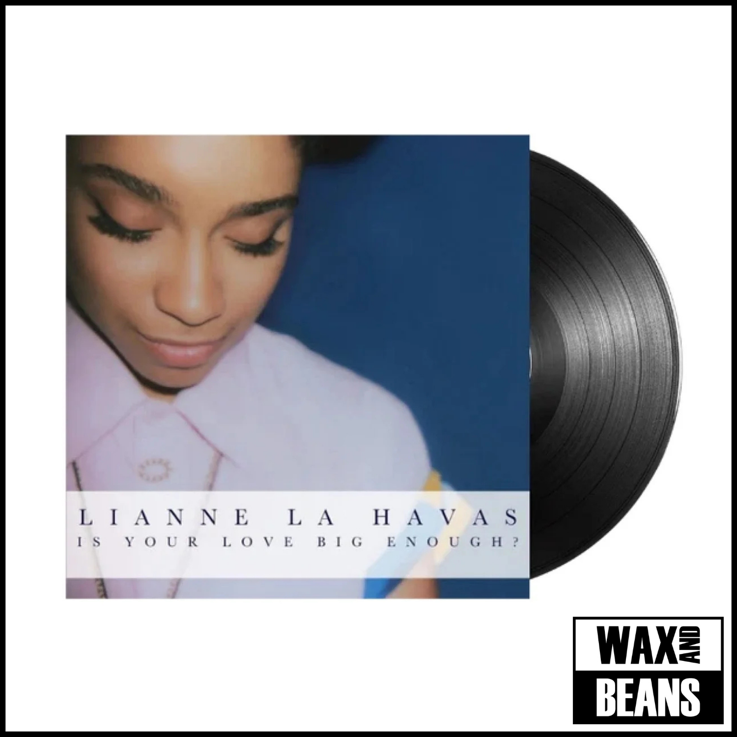 Lianne La Havas - Is Your Love Big Enough? (2026 Reissue) (1LP