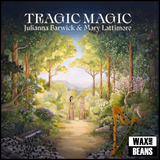 Julianna Barwick & Mary Lattimore - Tragic Magic (CD)