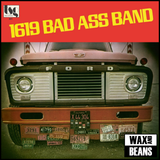 1619 Bad Ass Band - 1619 Bad Ass Band (2026 Reissue) (1LP)