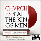 CHVRCHES - All The King's Men (Now Spinning 078) (Indies Apple Red Vinyl) (Limited to 200 Copies w/ Signed & Hand-Numbered Slice)