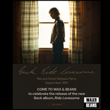Beck 'Ride Lonesome' - Record Store Release Party (Ticket + LP) - Friday 18th Sept @ 5pm
