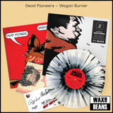 Dead Pioneers - Wagon Burner (Dinked Edition 403) (Black & White Splatter + Signed 'Nazi Teeth' Postcard + Art Print + Poster + Hand-Numbered Sleeve)