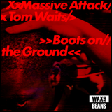 Massive Attack & Tom Waits - Boots On The Ground (12" Red, White & Blue Vinyl)