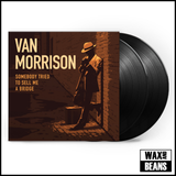 Van Morrison - Somebody Tried To Sell Me A Bridge (2LP)