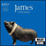James - Millionaires (2LP)