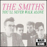 The Smiths - You'll Never Walk Alone: Live At the Royal Court Theater. Liverpool. February 8th. 1986 - Fm Broadcast (Coloured Vinyl)