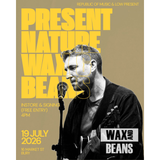 Present Nature - Live Performance + Album Signing - Ticket - Sunday 19th July - Doors 4pm