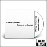 overpass - Elsewhere, Always (White Label CD w/Bonus Tracks)