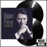 Robert Palmer - Collected (2LP Gatefold Sleeve)