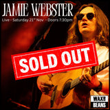 Jamie Webster - Live Show - 'Running Round The Sun' Ticket + Yellow LP + 7" w/ Signed Slice - Saturday 21st November - Doors 7:30pm
