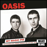 Oasis - My Magic Pie: Live At Olympia Hall, Germany, Nov 19th 1997 - FM Broadcast (1LP)