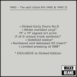 YARD - The Self-Titled EP's YARD & YARD II (Dinked Early Doors Edition ED05) (White Marbled Vinyl + Signed Art Print)