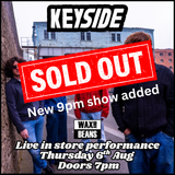 Keyside - Live + Meet & Greet - (Ticket + CD) - Thursday 6th August - Doors 7pm